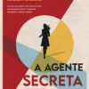 A Agente Secreta