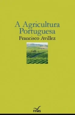 A Agriculrura Portuguesa