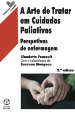 A Arte de Tratar em Cuidados Paliativos: perspectivas de enfermagem