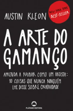 A Arte do Gamanço: aprenda a roubar como um artista