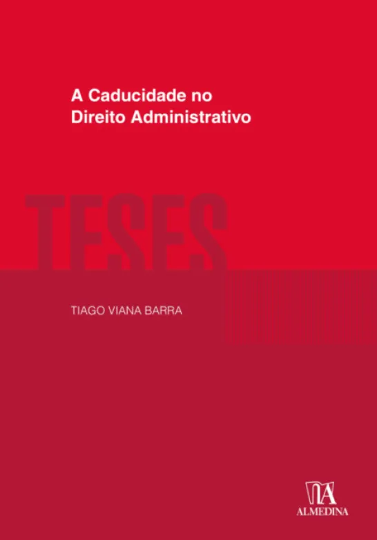 A Caducidade no Direito Administrativo