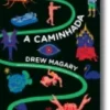 A Caminhada