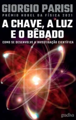 A Chave, a Luz e o Bêbado