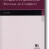A China e a Organização Mundial do Comércio