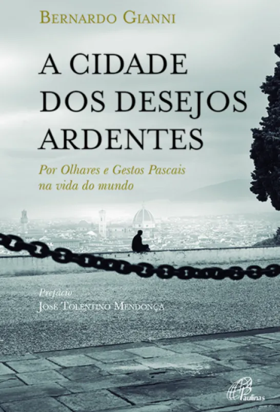 A Cidade dos Desejos Ardentes