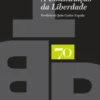 A Constituição da Liberdade