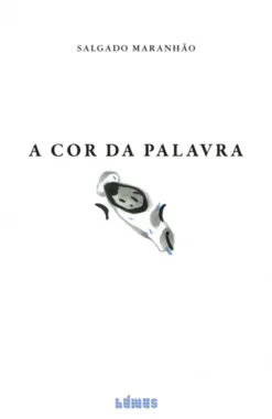 A Cor da Palavra