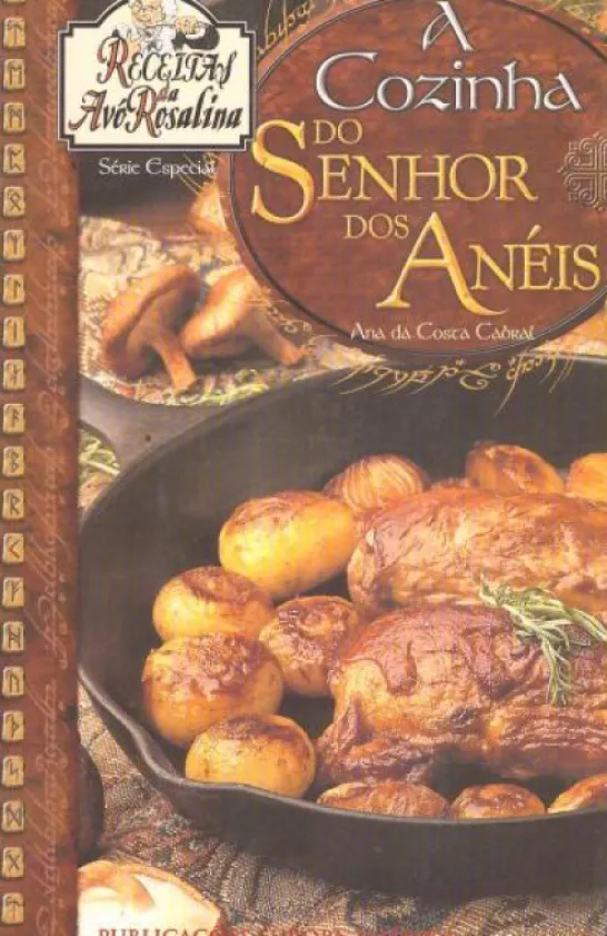 A Cozinha do Senhor dos Anéis