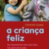 A Criança Feliz