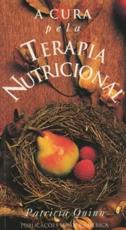 A Cura Pela Terapia Nutricional