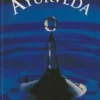 A Cura Pelo Ayurveda