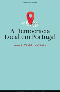 A Democracia Local em Portugal
