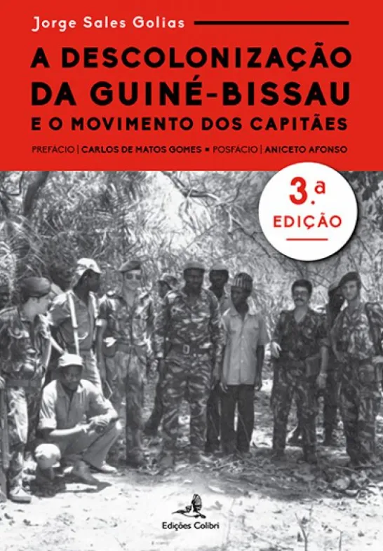 A Descolonização da Guiné-Bissau e o Movimento dos Capitães