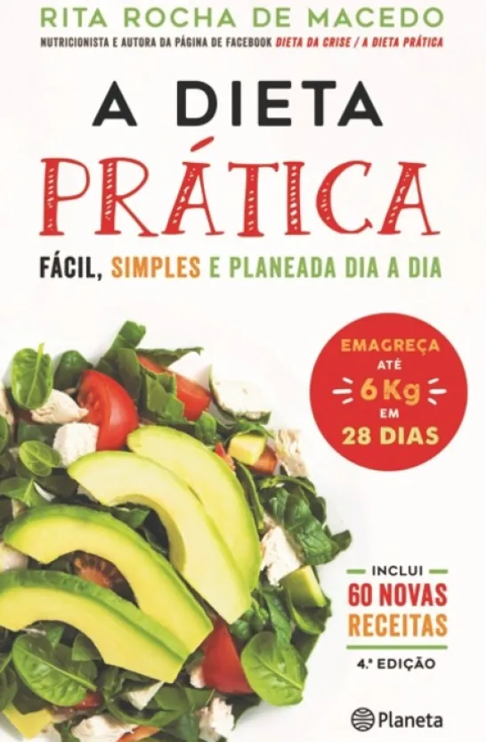 A Dieta Prática - Ed. Aumentada