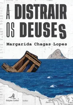 A Distrair os Deuses