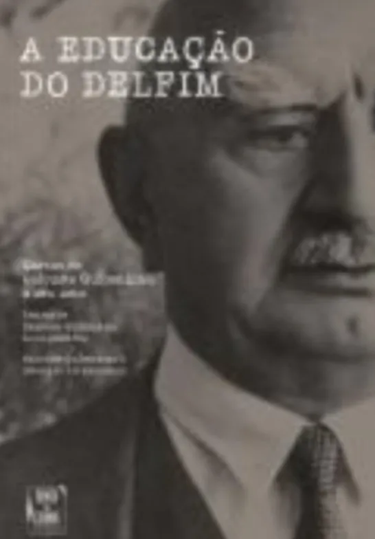 A Educação do Delfim: cartas de Calouste Gulbenkian a seu neto