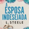 A Esposa Indesejada