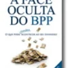 A Face Oculta do BPP