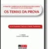 A Fase da Condensação no Processo Declarativo (à luz da Lei n.º 41/2013, de 26 de junho) - Os temas da prova