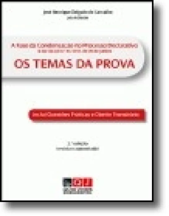 A Fase da Condensação no Processo Declarativo (à luz da Lei n.º 41/2013, de 26 de junho) - Os temas da prova