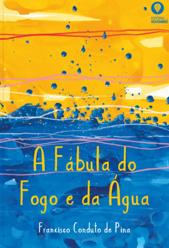 A Fábula do Fogo e da Água
