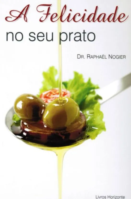 A Felicidade no seu Prato
