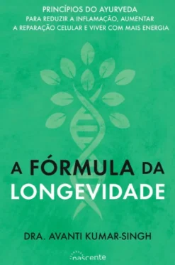 A Fórmula da Longevidade