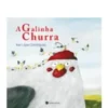 A Galinha Churra