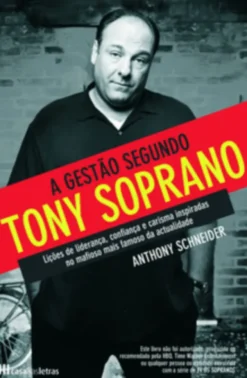 A Gestão Segundo Tony Soprano