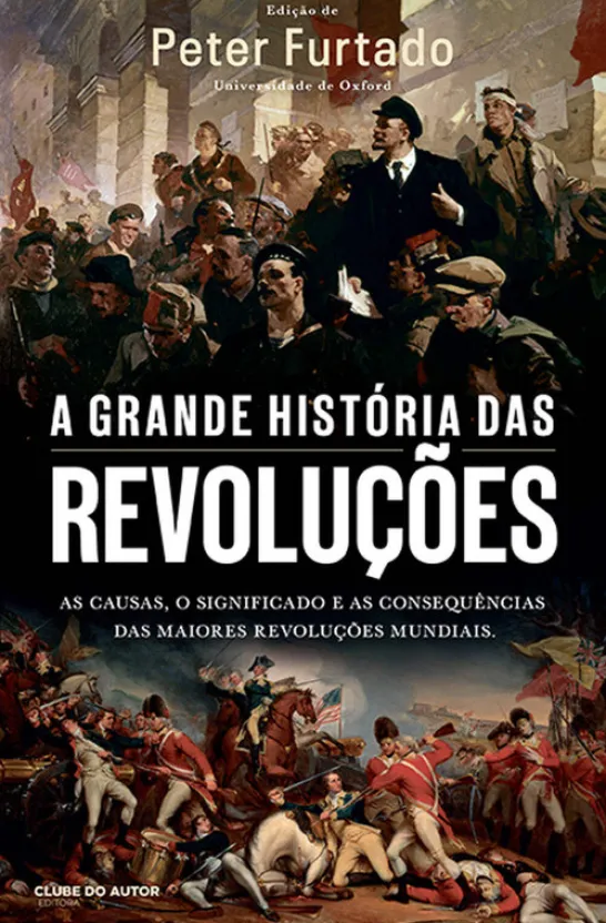A Grande História das Revoluções