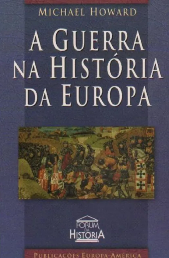 A Guerra na História da Europa
