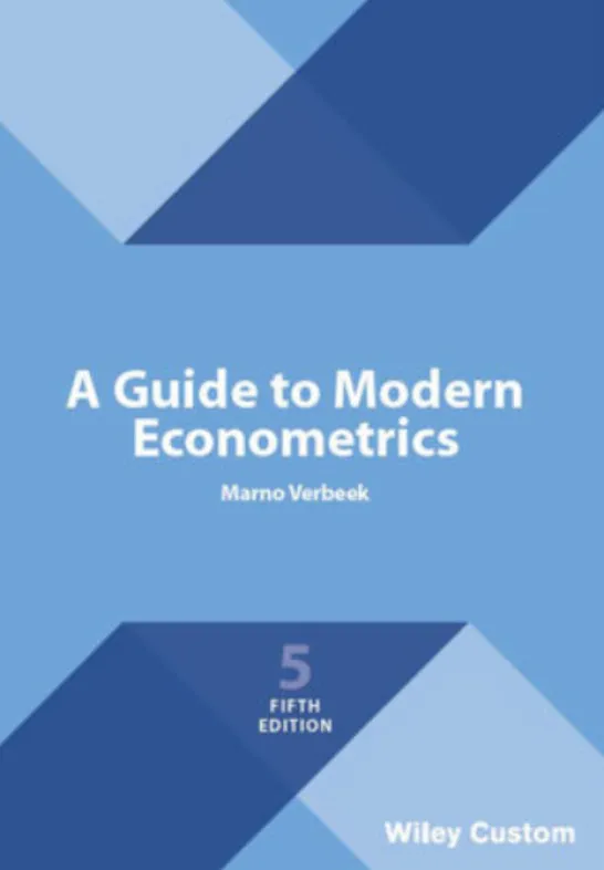 A Guide to Modern Econometrics