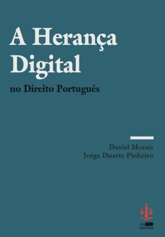 A Herança Digital no Direito Português