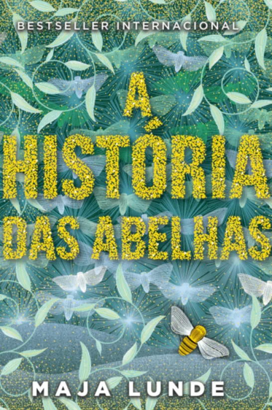 A História das Abelhas