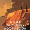 A Ilha da Mulher Adormecida
