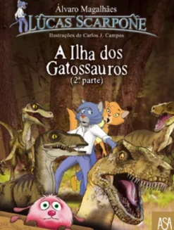 A Ilha Dos Gatossauros ? 2ª Parte