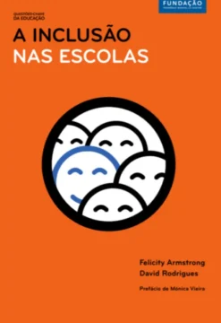 A Inclusão nas Escolas