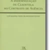 A Indemnização de Clientela no Contrato de Agência