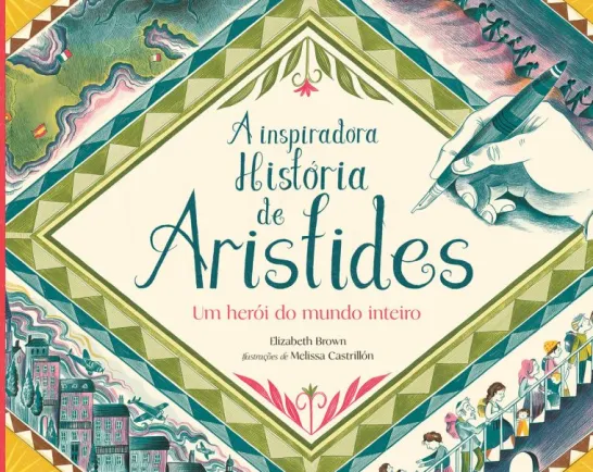 A Inspiradora História de Aristides