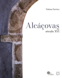 Alcáçovas no Século XVI