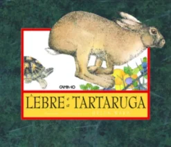 A Lebre e a Tartaruga