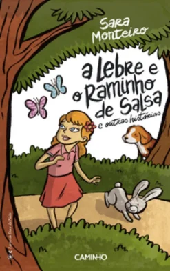 A Lebre e o Raminho de Salsa e Outras Histórias