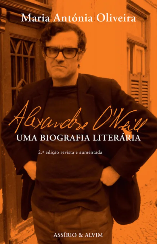 Alexandre O'Neill - Uma Biografia Literária