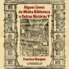 Alguns Livros da Minha Bliblioteca e Outras Histórias V