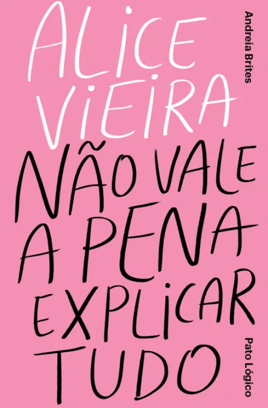 Alice Vieira - Não Vale a Pena Explicar Tudo