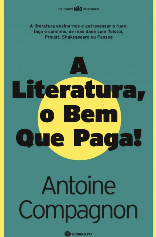 A Literatura, o Bem Que Paga!