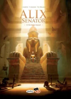 Alix Senator - Volume 2 -O Último Faraó