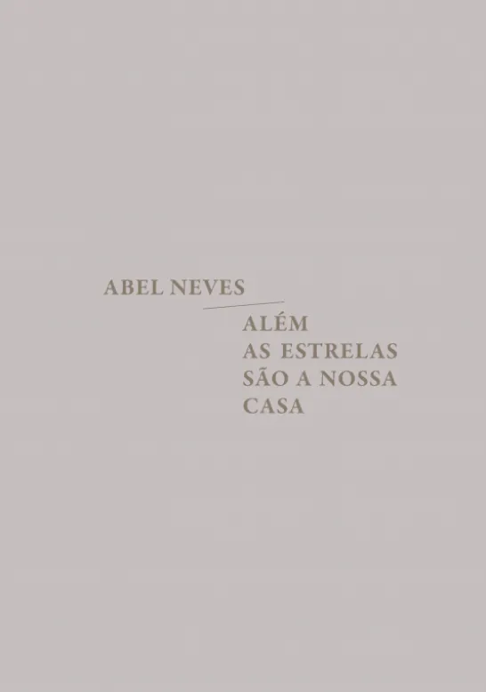 Além as Estrelas são a Nossa Casa