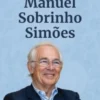 A Última Lição de Manuel Sobrinho Simões