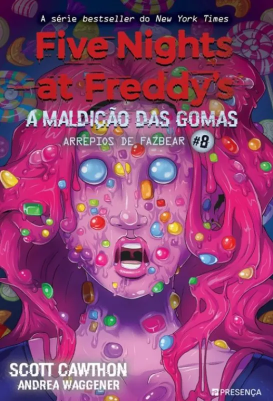 A Maldição das Gomas: FNAF - Arrepios de Fazbear #8